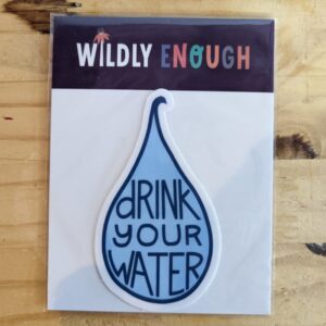 Drink Your Water